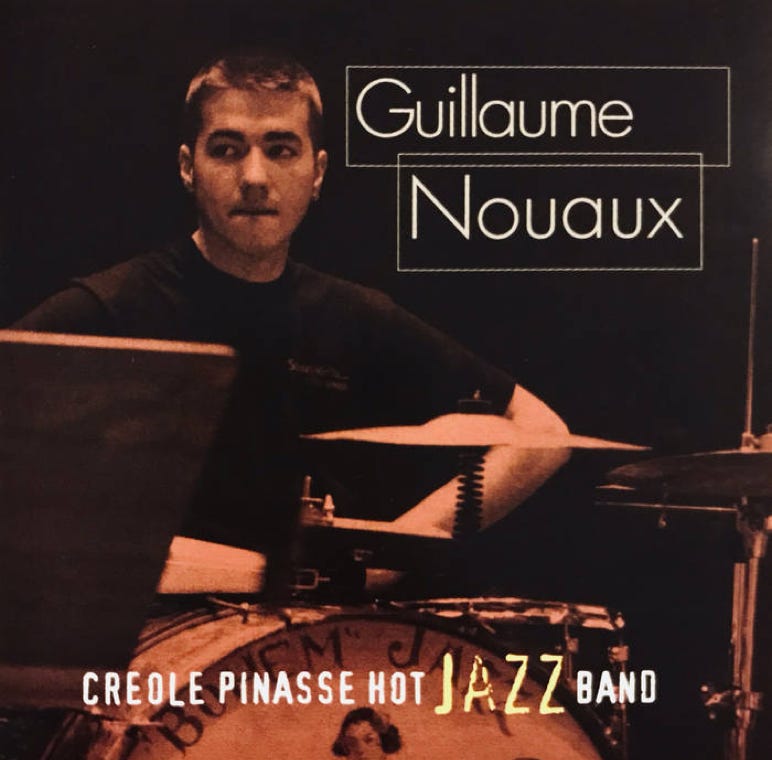 GUILLAUME NOUAUX « Creole Pinasse Hot Jazz Band » (1998)