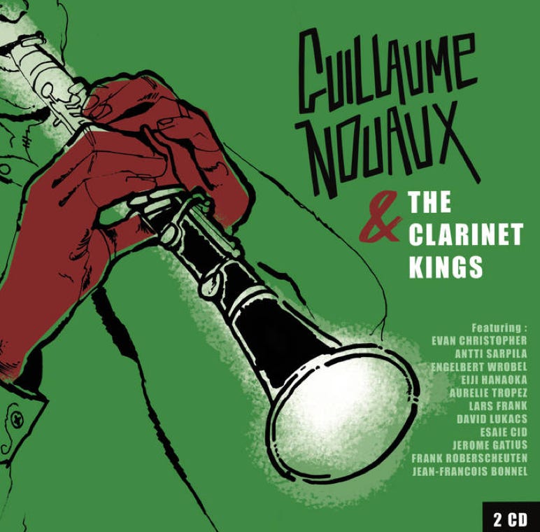 GUILLAUME NOUAUX & THE CLARINET KINGS (2019)