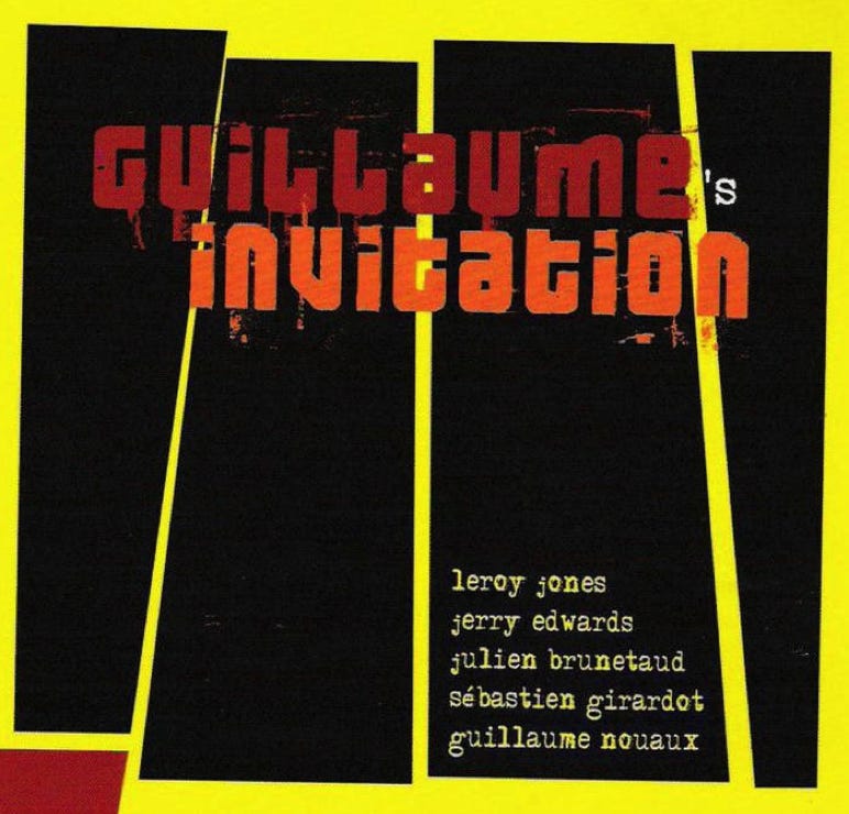 GUILLAUME NOUAUX QUINTET « Guillaume’s Invitation » (2007)